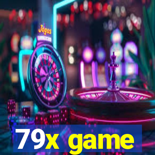 79x game